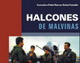HALCONES DE MALVINAS 