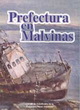 Prefectura en Malvinas